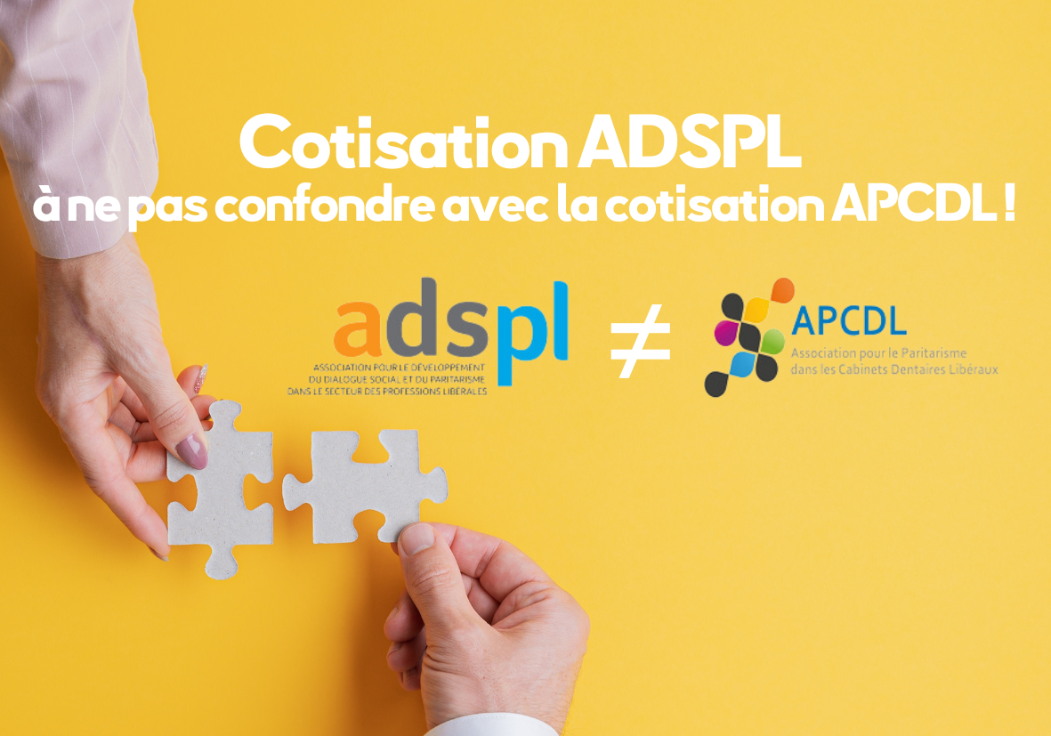 Cotisation ADSPL – à ne pas confondre avec la cotisation APCDL ! - Les CDF